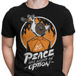 Peace Was Never an Option - Men's Apparel