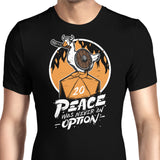 Peace Was Never an Option - Men's Apparel