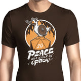 Peace Was Never an Option - Men's Apparel