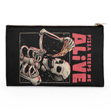 Pizza Keeps Me Alive - Accessory Pouch