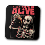 Pizza Keeps Me Alive - Coasters