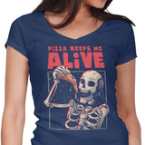 Pizza Keeps Me Alive - Women's V-Neck