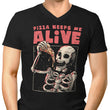 Pizza Keeps Me Alive - Men's V-Neck