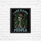 Plants More Than People - Posters & Prints