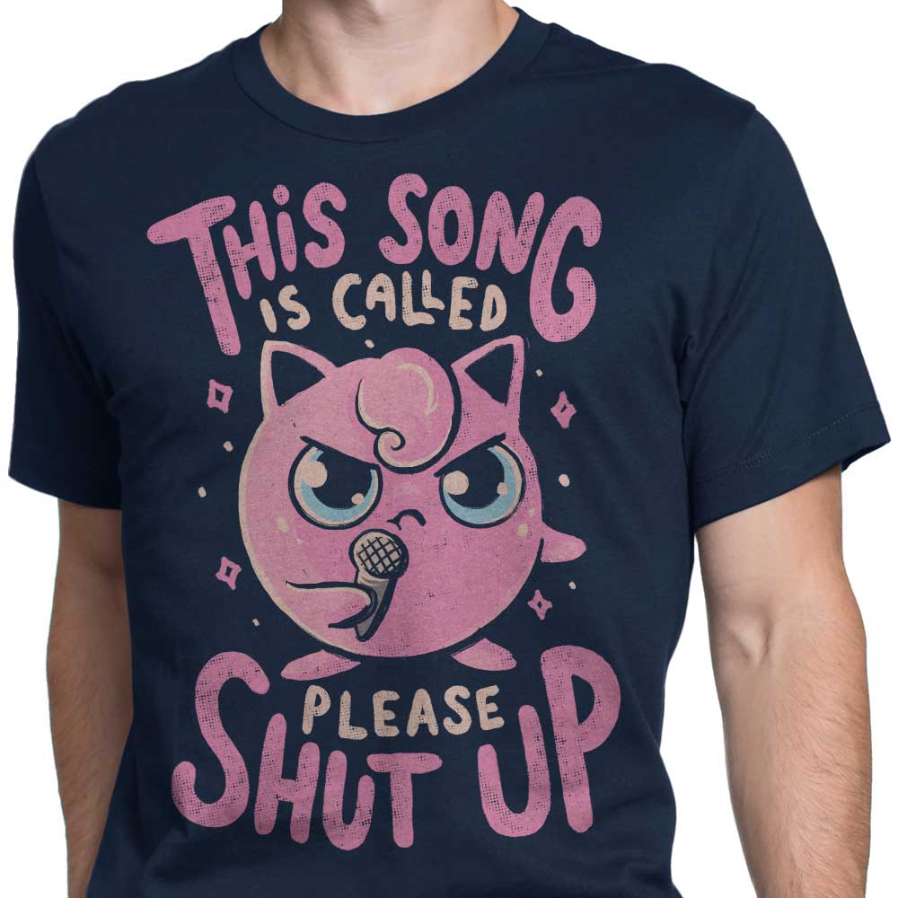 Please Shut Up - Men's Apparel