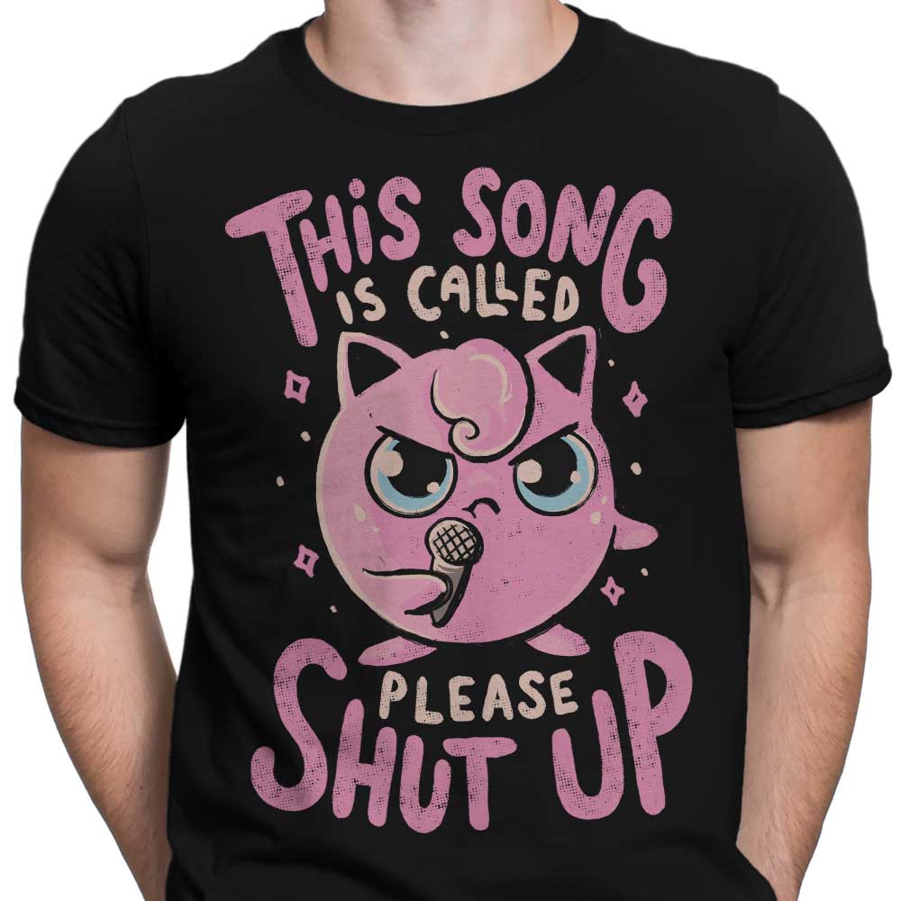 Please Shut Up - Men's Apparel