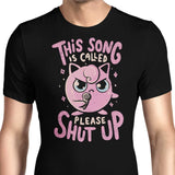 Please Shut Up - Men's Apparel