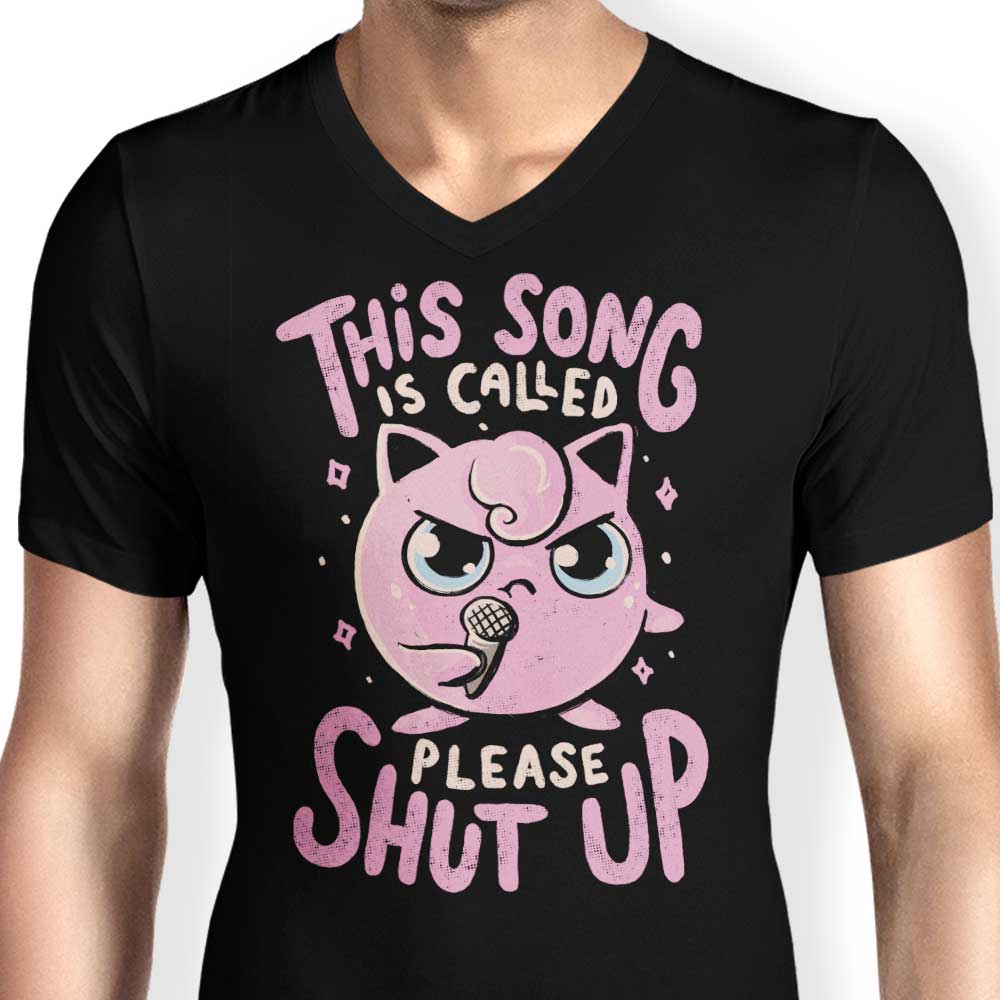 Please Shut Up - Men's V-Neck