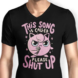 Please Shut Up - Men's V-Neck