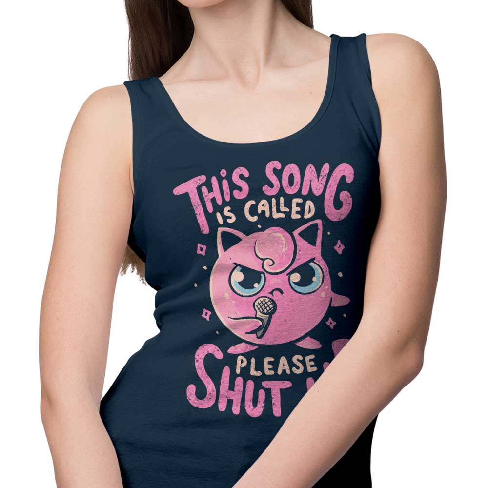 Please Shut Up - Tank Top