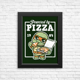 Powered by Pizza - Posters & Prints