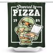 Powered by Pizza - Shower Curtain