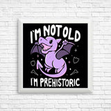 Prehistoric - Posters & Prints