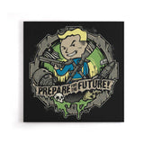 Prepare for the Future - Canvas Print