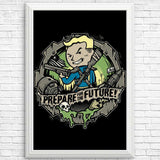 Prepare for the Future - Posters & Prints