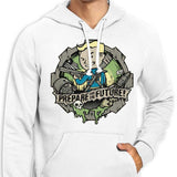 Prepare for the Future - Hoodie