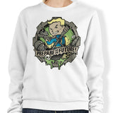 Prepare for the Future - Sweatshirt