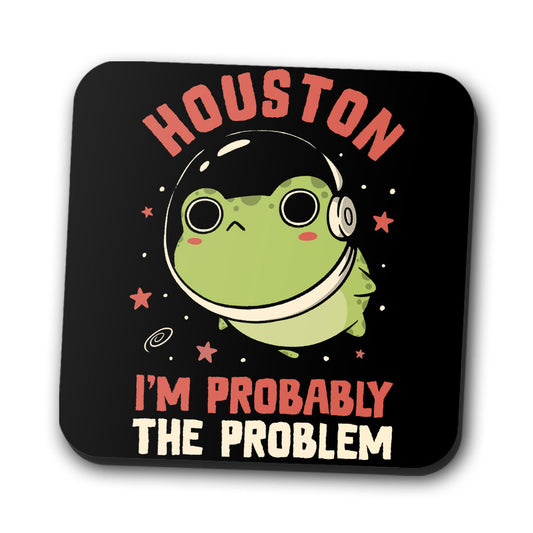 Probably the Problem - Coasters