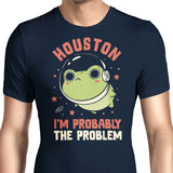 Probably the Problem - Men's Apparel