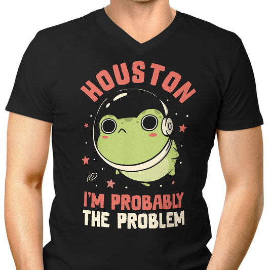 Probably the Problem - Men's V-Neck