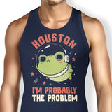 Probably the Problem - Tank Top