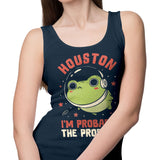 Probably the Problem - Tank Top