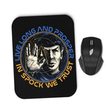 Prosper and Trust - Mousepad