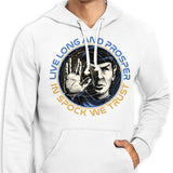 Prosper and Trust - Hoodie