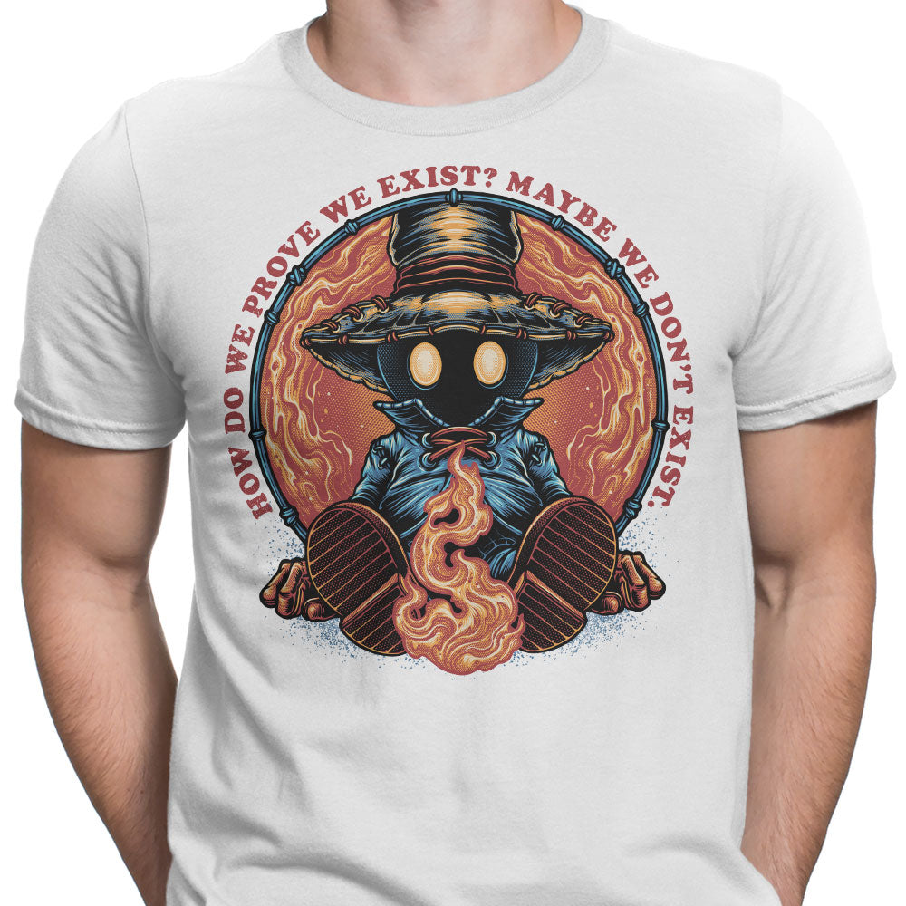 Prove We Exist - Men's Apparel