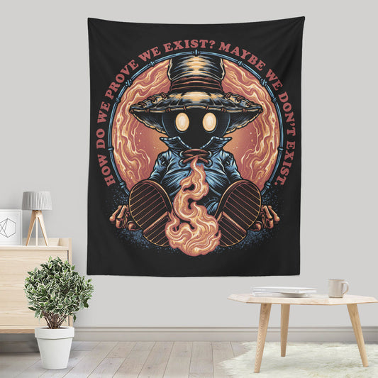 Prove We Exist - Wall Tapestry