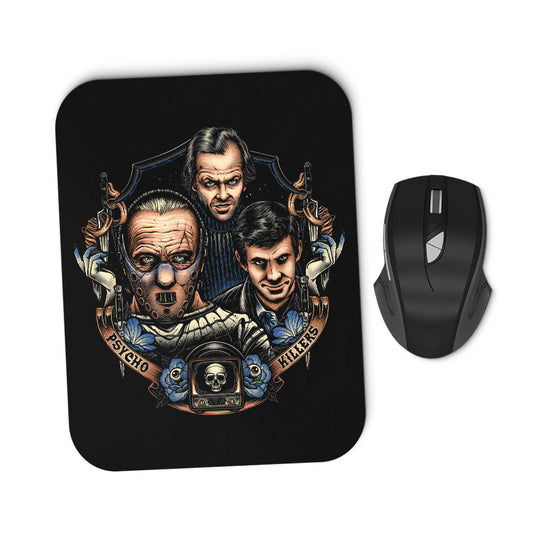 Psycho Killers - Mousepad