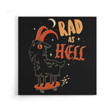 Rad as Hell - Canvas Print