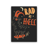 Rad as Hell - Canvas Print