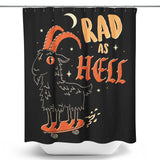 Rad as Hell - Shower Curtain