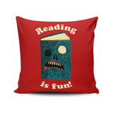 Reading is Fun - Throw Pillow