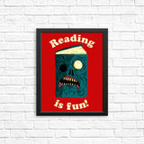 Reading is Fun - Posters & Prints