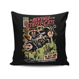 Revenge of the Street Cats - Throw Pillow