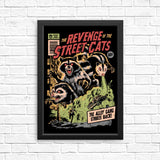 Revenge of the Street Cats - Posters & Prints