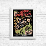 Revenge of the Street Cats - Posters & Prints