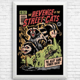 Revenge of the Street Cats - Posters & Prints