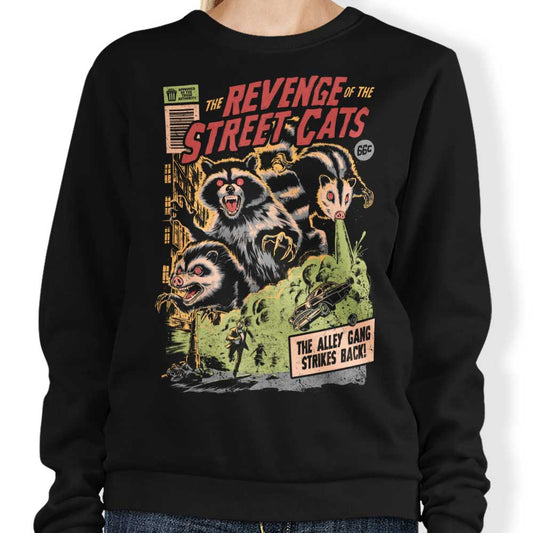 Revenge of the Street Cats - Sweatshirt