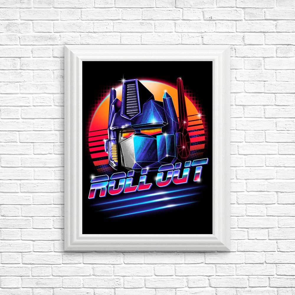 Roll Out - Posters & Prints