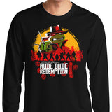 Rude Dude Redemption - Long Sleeve T-Shirt
