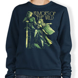 Rumors of the Wild - Sweatshirt