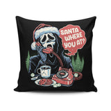 Santa Where You At? - Throw Pillow