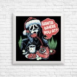Santa Where You At? - Posters & Prints