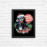 Santa Where You At? - Posters & Prints