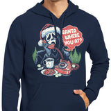 Santa Where You At? - Hoodie