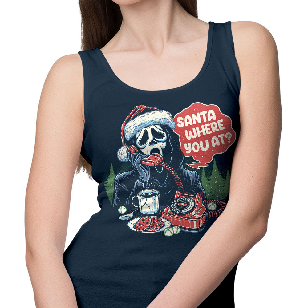 Santa Where You At? - Tank Top