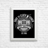 Save the Clock Tower - Posters & Prints